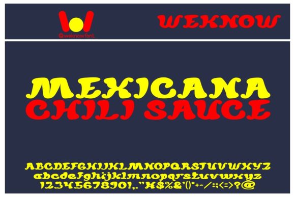 How Mexicana Chili Sauce Font Elevates Your Campaign Design