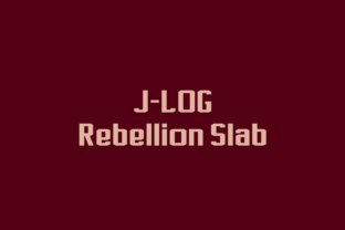 J-LOG Rebellion Slab: A Typeface for Thoughtful Typography