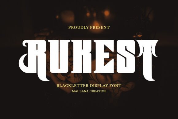 Rukest Display Font: A Modern Victorian Typeface for Creative Branding