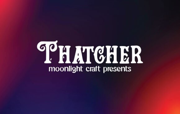 Thatcher Font: A Beautiful Blackletter Typeface for Digital Design
